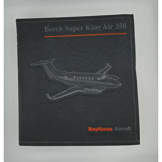 Raytheon Aircraft Beech Super King Air 350 Pilot's Operating Handbook
